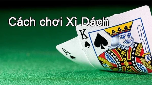 Thế nào là thắng trong xì dách? Giải đáp