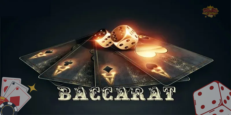 Hiểu thế nào là thắng trong Baccarat và áp dụng mẹo chơi hiệu quả