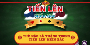 Thế nào là thắng trong Tiến lên miền Bắc? Giải đáp