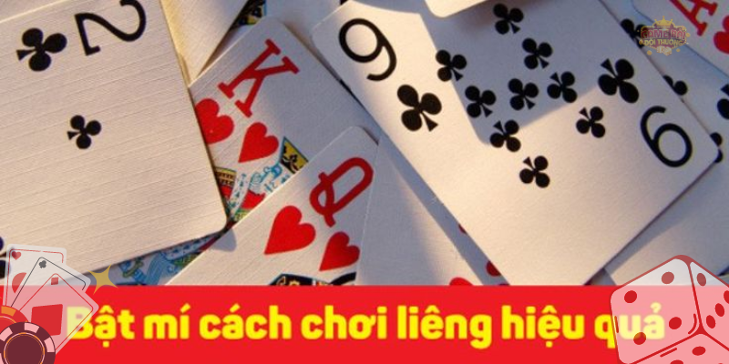 Hiểu thế nào là thắng trong Liêng qua hướng dẫn các bước cơ bản