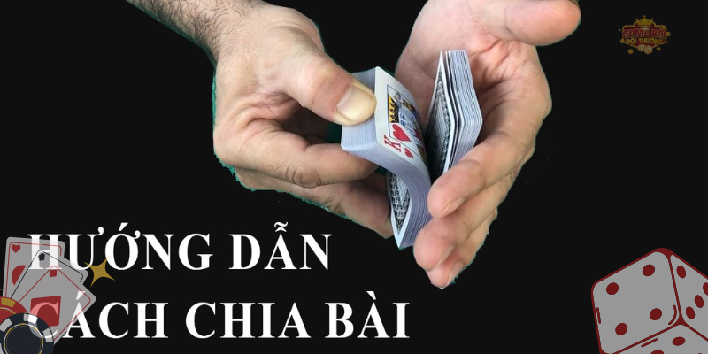 Kỹ thuật che giấu bài tốt là kỹ năng trong cách chia bài Liêng từ chuyên gia