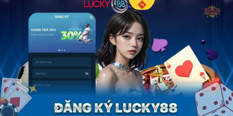 Chọn đăng ký để tận hưởng thiên đường cá cược của Lucky88